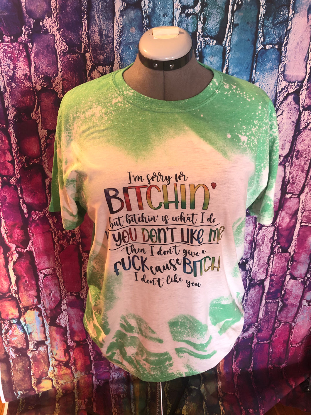 I'M Sorry For Bitchin !